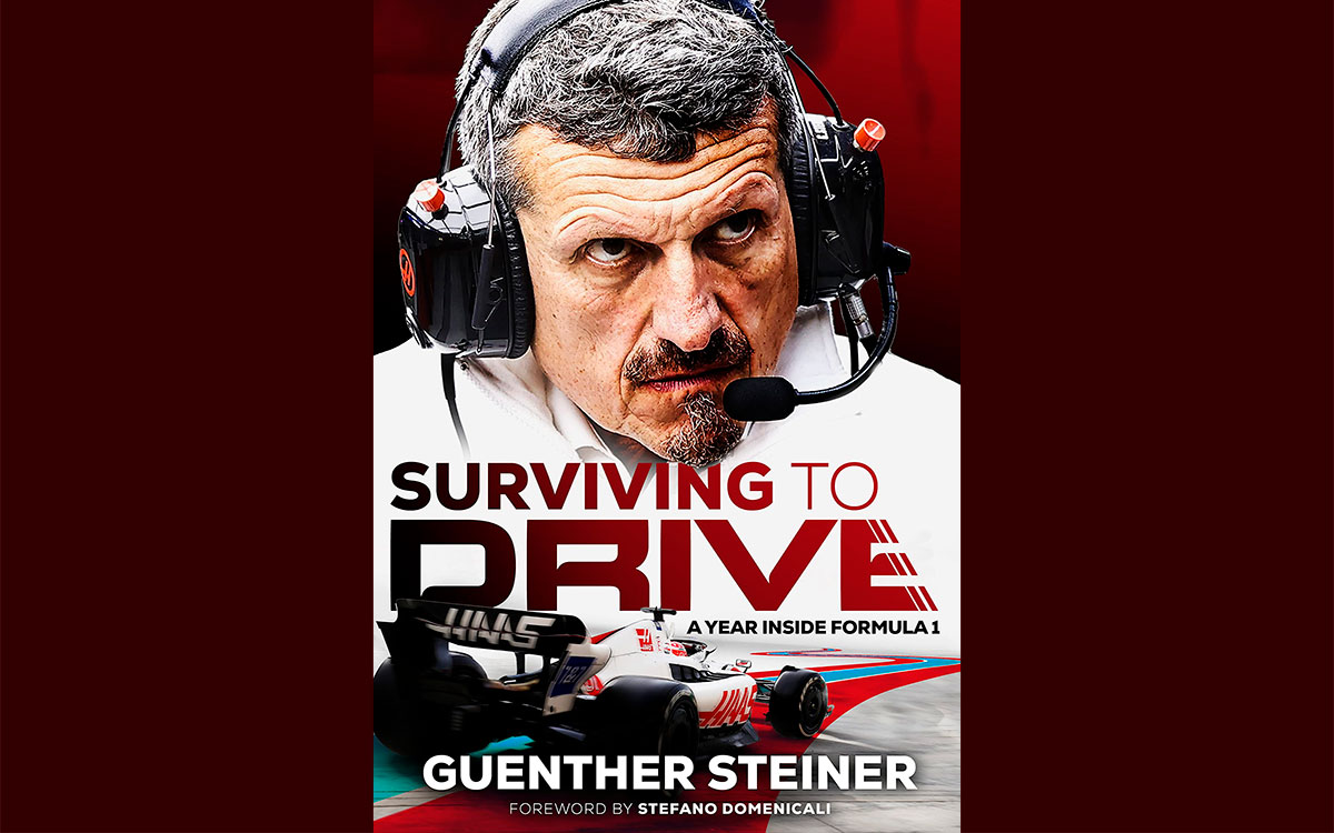 2023年4月20日に出版されるハースF1チームのギュンター・シュタイナー代表の初の著書「Surviving to Drive」の装丁
