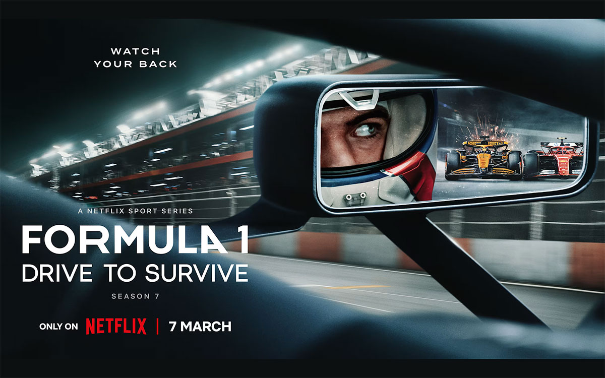 NetflixのF1ドキュメンタリー「Formula 1：Drive to Survive（邦題：Formula 1：栄光のグランプリ）」最新シーズン7の告知グラフィック、2025年2月8日